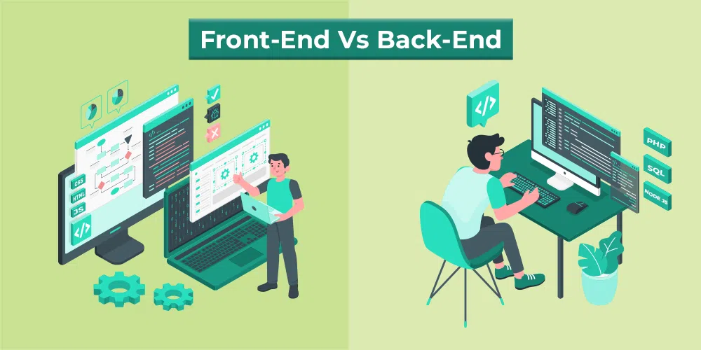 Front-End vs Back-End: Mengupas Rahasia di Balik Layar Website